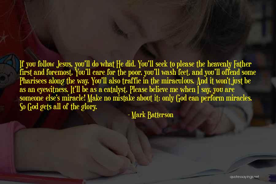 Eyewitness Quotes By Mark Batterson Eyewitness Quotes By Mark Batterson