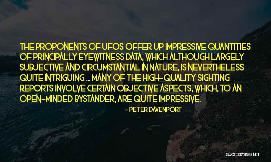 Eyewitness Quotes By Peter Davenport Eyewitness Quotes By Peter Davenport
