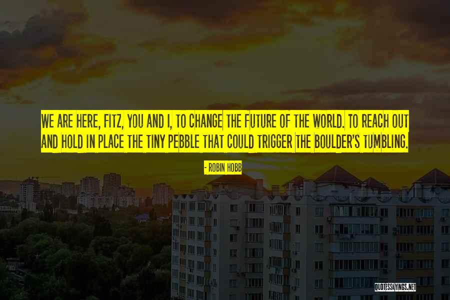 Eyin Aro Quotes By Robin Hobb Eyin Aro Quotes By Robin Hobb
