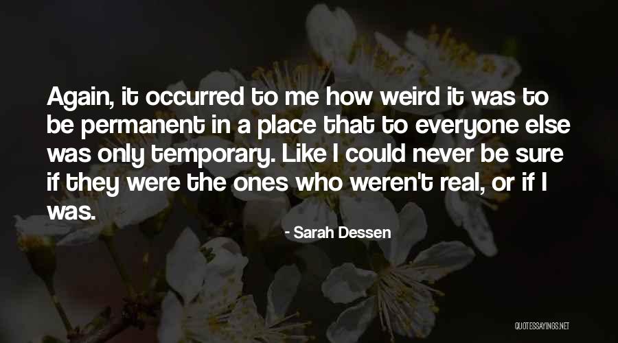 Eymundsson Austurstraeti Quotes By Sarah Dessen Eymundsson Austurstraeti Quotes By Sarah Dessen