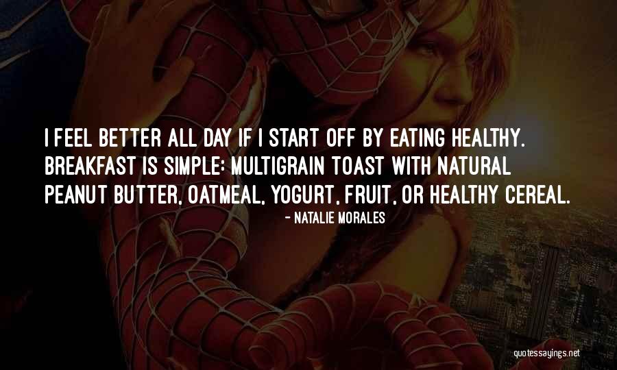 Eynats Quotes By Natalie Morales Eynats Quotes By Natalie Morales