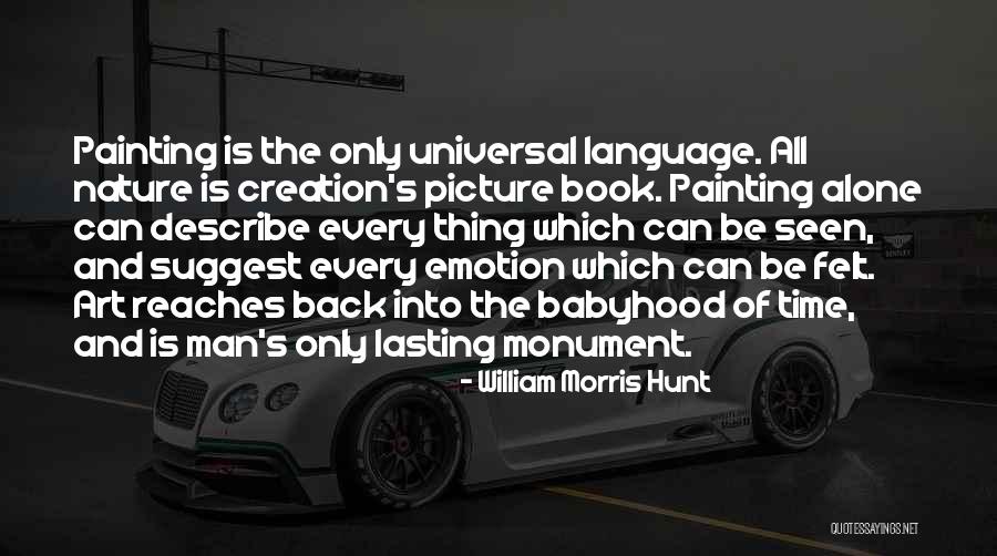 Eyobim Quotes By William Morris Hunt Eyobim Quotes By William Morris Hunt