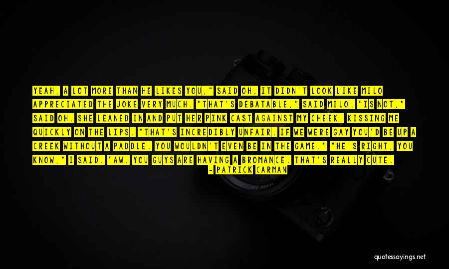 Eyourlife Quotes By Patrick Carman Eyourlife Quotes By Patrick Carman
