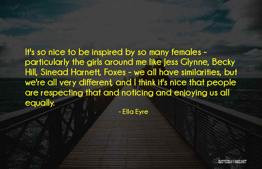 Eyre Quotes By Ella Eyre Eyre Quotes By Ella Eyre