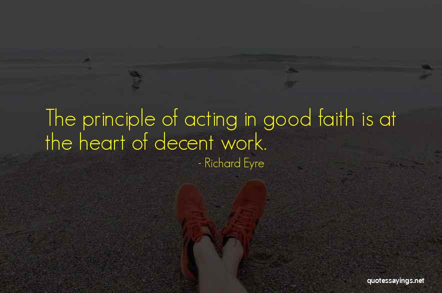 Eyre Quotes By Richard Eyre