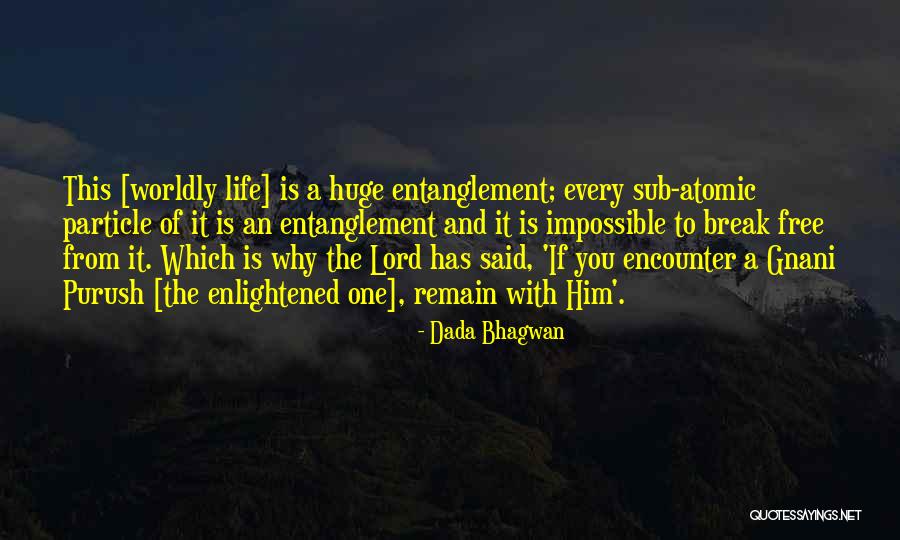 Eyshila Tu Quotes By Dada Bhagwan Eyshila Tu Quotes By Dada Bhagwan