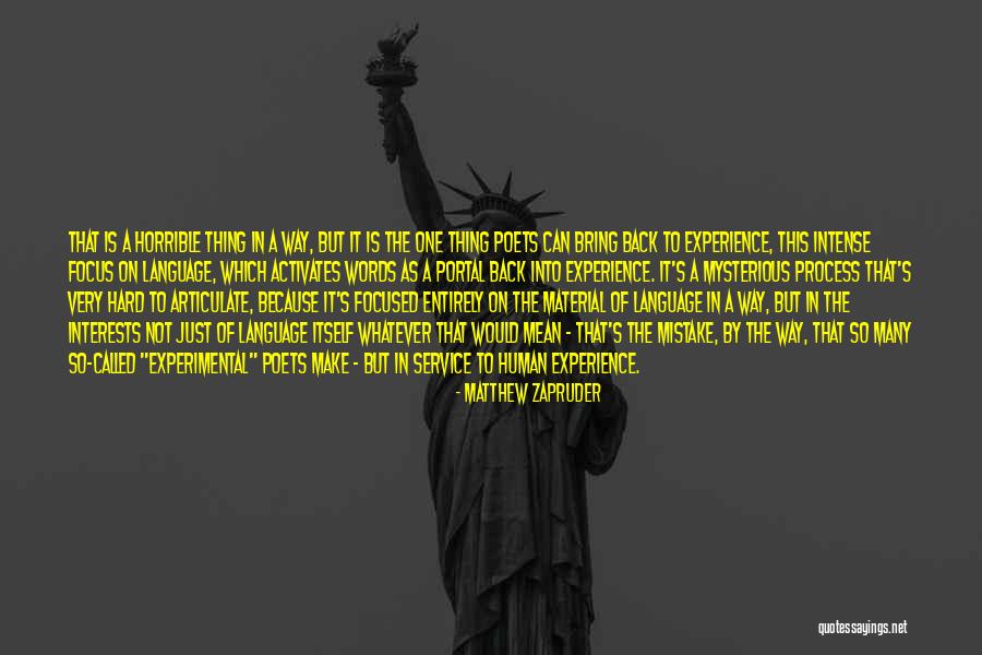 Eysoldt Quotes By Matthew Zapruder Eysoldt Quotes By Matthew Zapruder