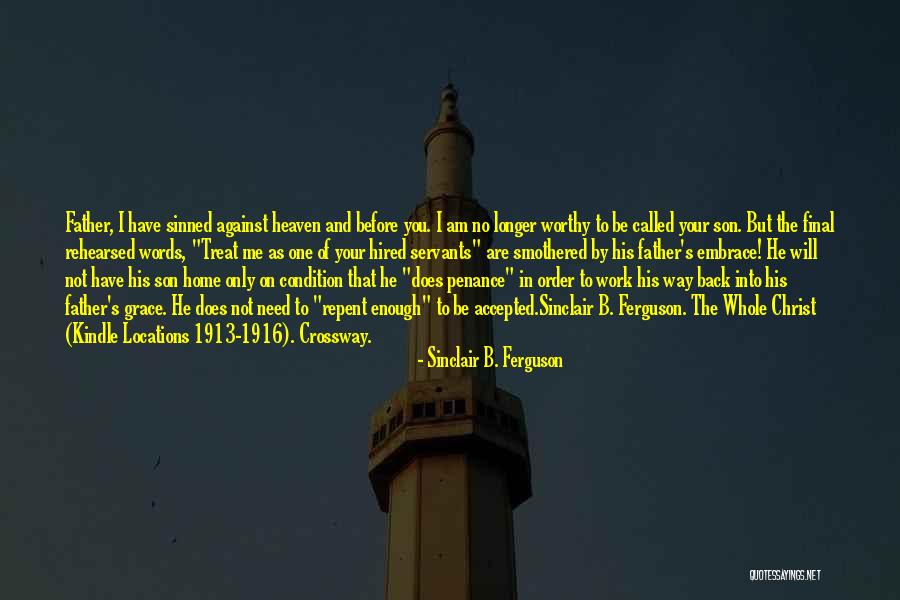 Eythor Gudjonsson Quotes By Sinclair B. Ferguson Eythor Gudjonsson Quotes By Sinclair B. Ferguson