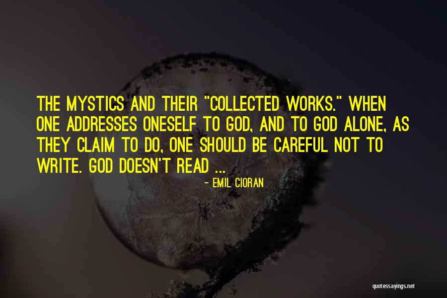 Eyuboglu Schools Quotes By Emil Cioran Eyuboglu Schools Quotes By Emil Cioran