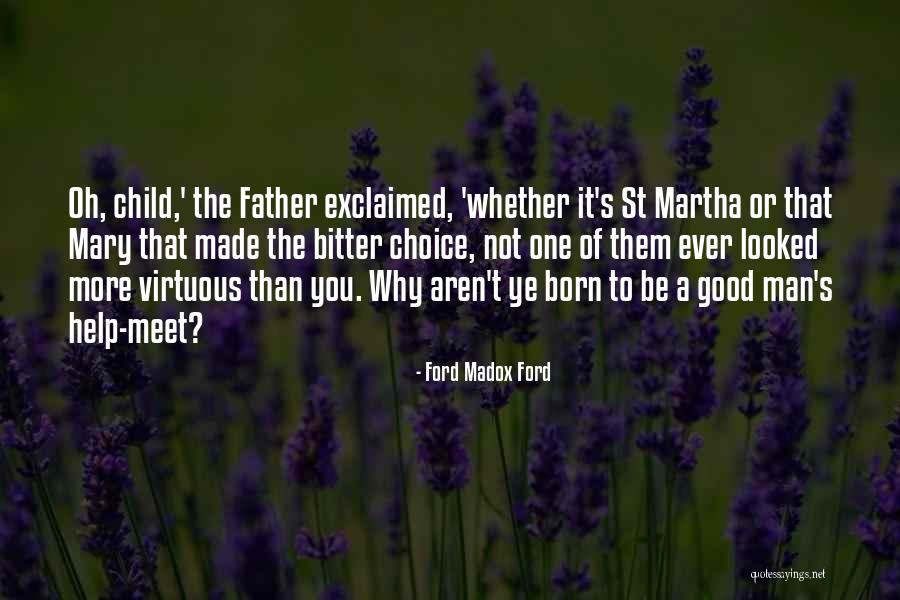Eyvaz Zeynalov Quotes By Ford Madox Ford Eyvaz Zeynalov Quotes By Ford Madox Ford
