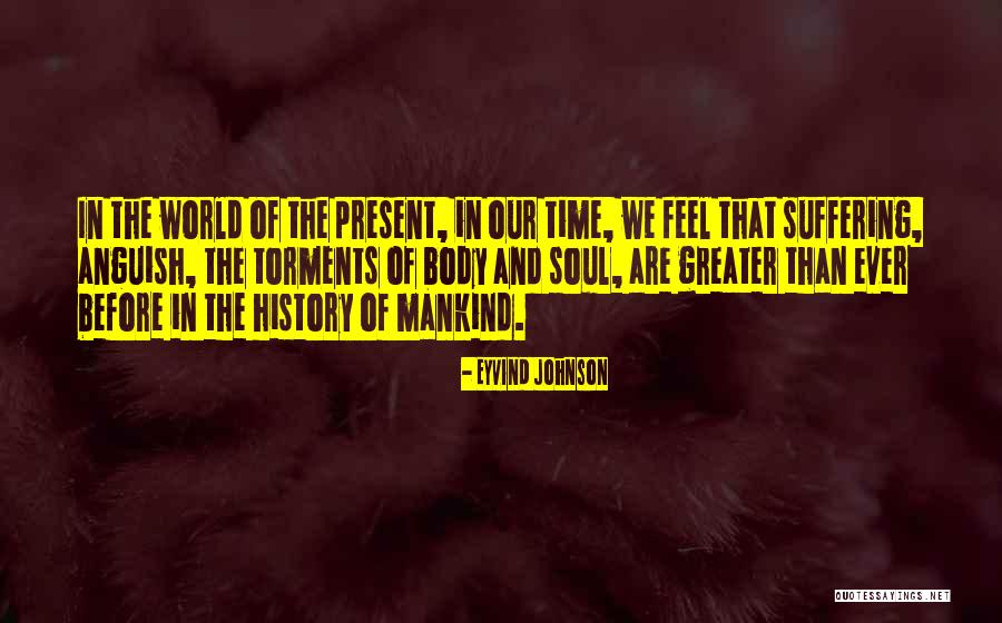 Eyvind Johnson Quotes 1765229 Eyvind Johnson Quotes 1765229