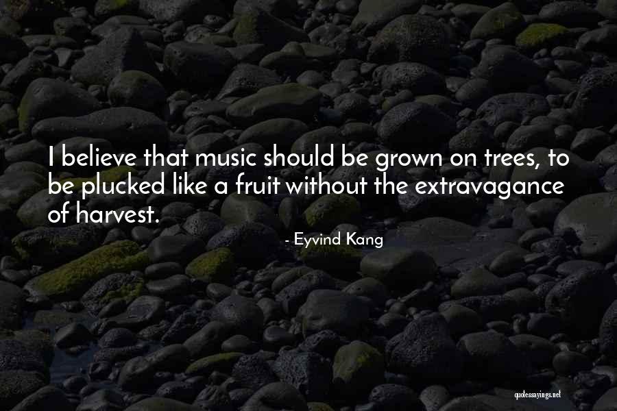 Eyvind Kang Quotes 1286367 Eyvind Kang Quotes 1286367