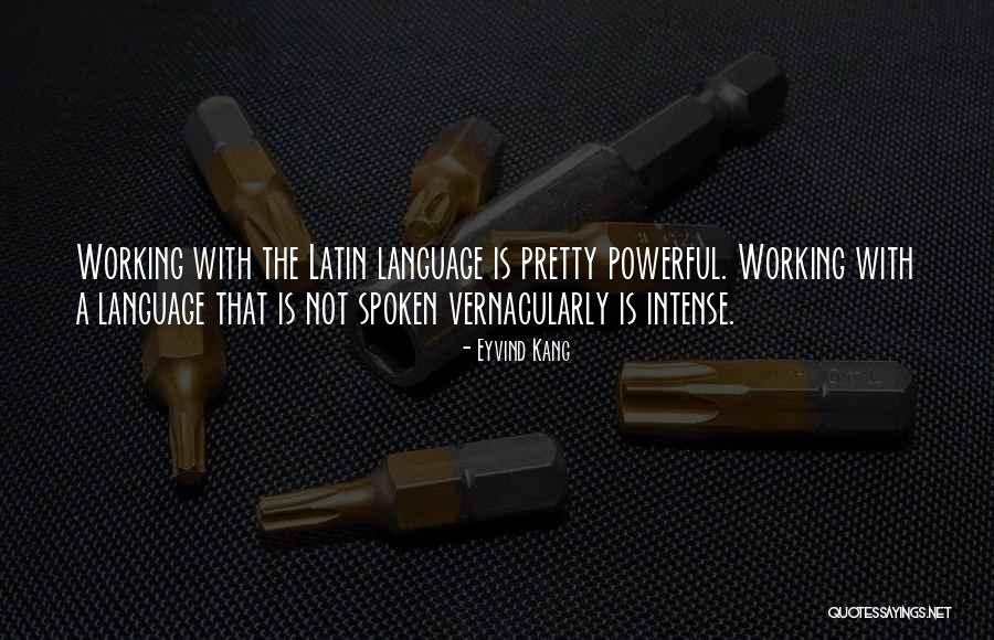 Eyvind Kang Quotes 1650233 Eyvind Kang Quotes 1650233