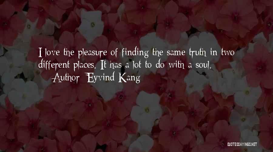 Eyvind Kang Quotes 443397