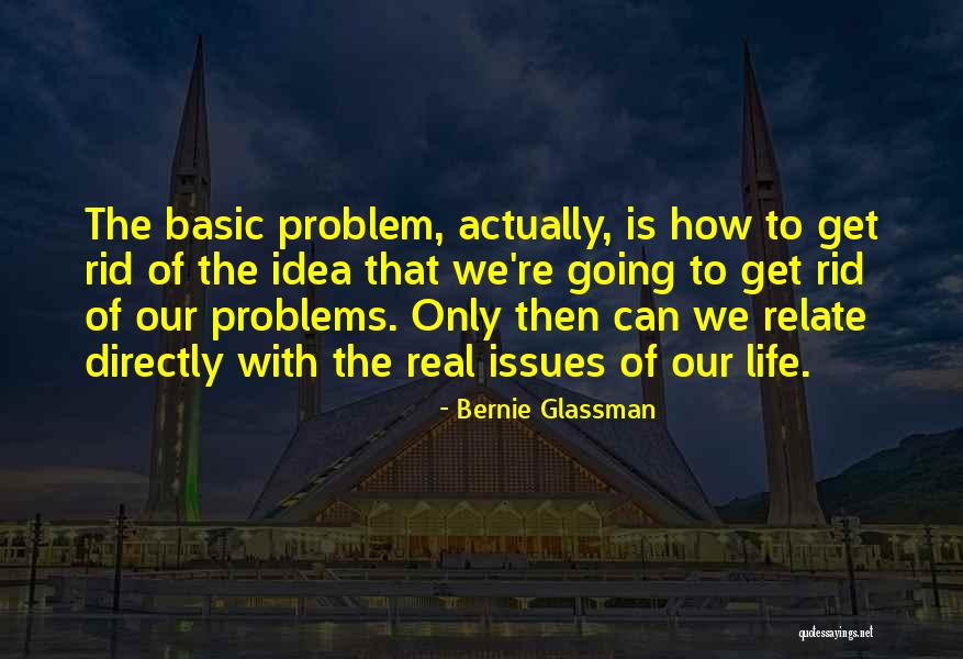 Ez Passes Washington Quotes By Bernie Glassman Ez Passes Washington Quotes By Bernie Glassman