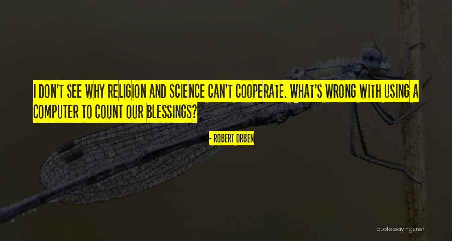 Ezber Yapmak Quotes By Robert Orben Ezber Yapmak Quotes By Robert Orben