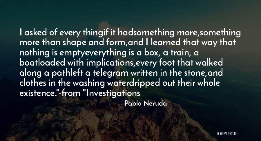 Ezbere Kuran Quotes By Pablo Neruda Ezbere Kuran Quotes By Pablo Neruda