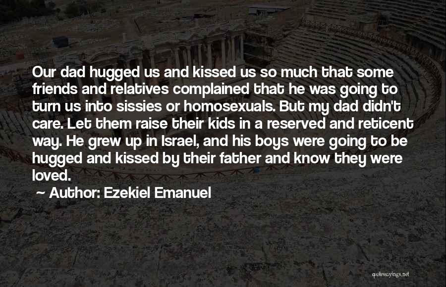 Ezekiel Emanuel Quotes 1291795