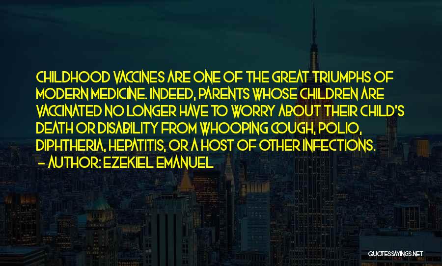 Ezekiel Emanuel Quotes 1677260