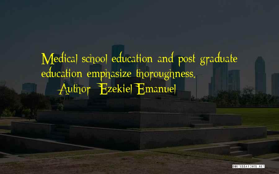Ezekiel Emanuel Quotes 1853774
