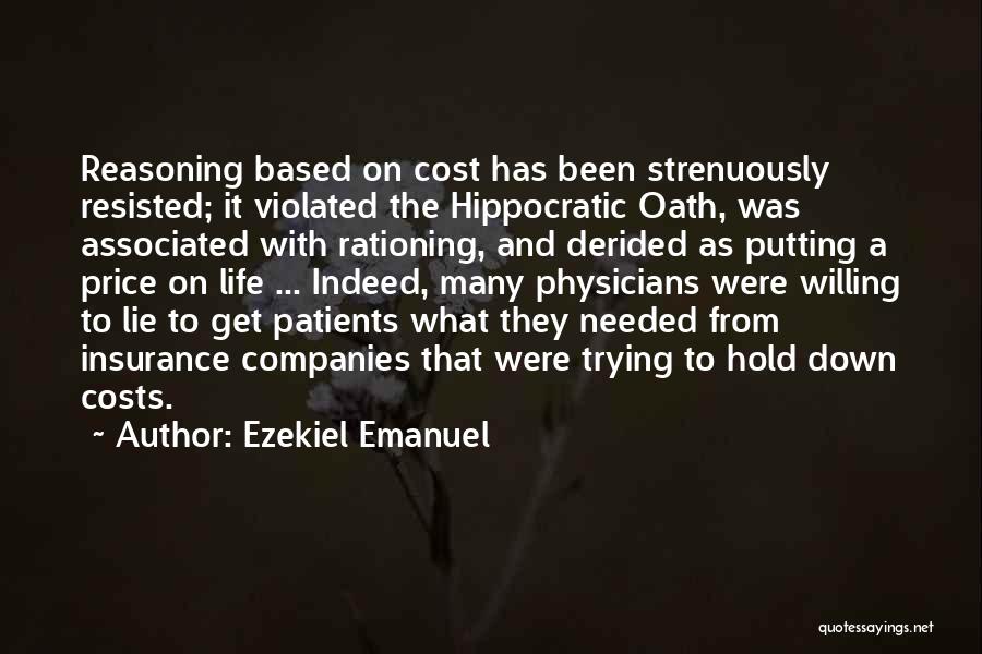 Ezekiel Emanuel Quotes 190467