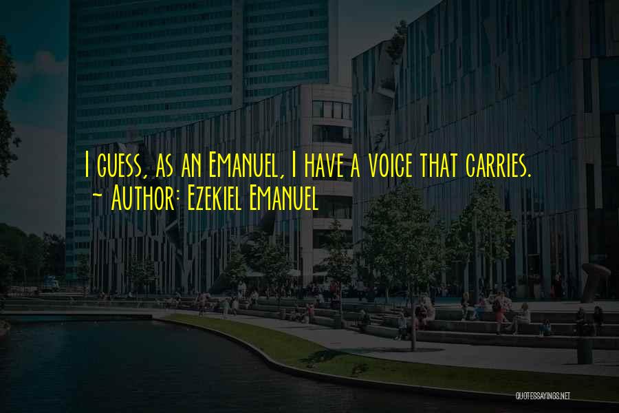 Ezekiel Emanuel Quotes 2025012