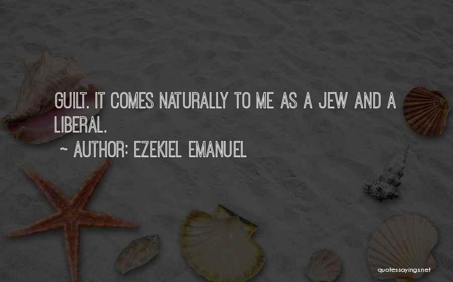 Ezekiel Emanuel Quotes 242983