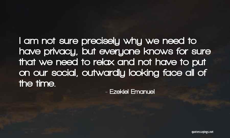 Ezekiel Emanuel Quotes 579907