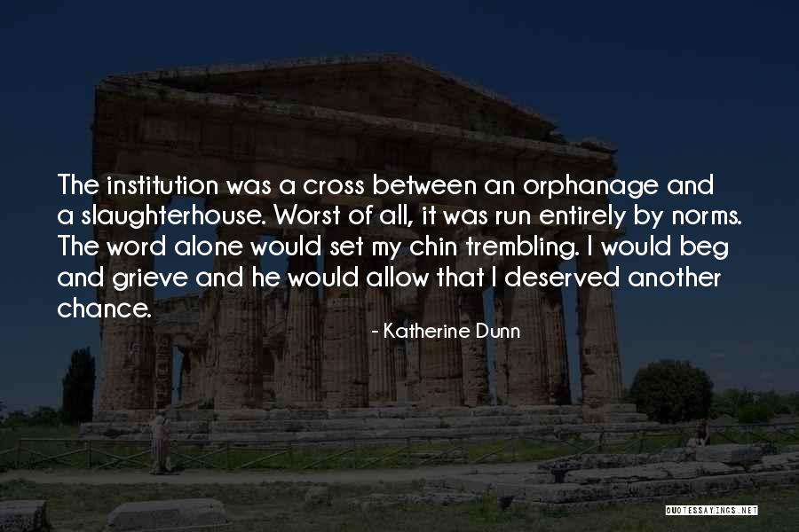 Ezekiels Wheel Quotes By Katherine Dunn Ezekiels Wheel Quotes By Katherine Dunn