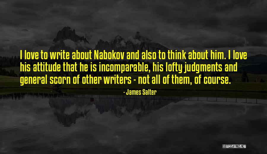 Ezelden Ne Quotes By James Salter Ezelden Ne Quotes By James Salter