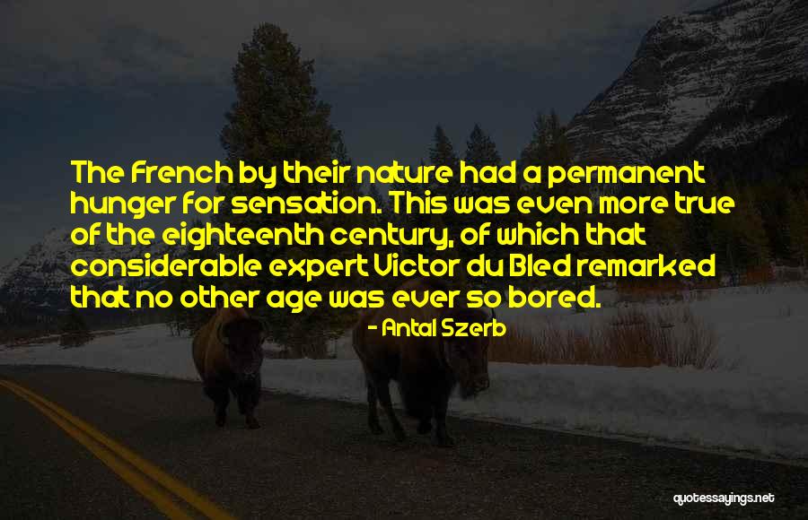 Ezelle Ford Quotes By Antal Szerb Ezelle Ford Quotes By Antal Szerb