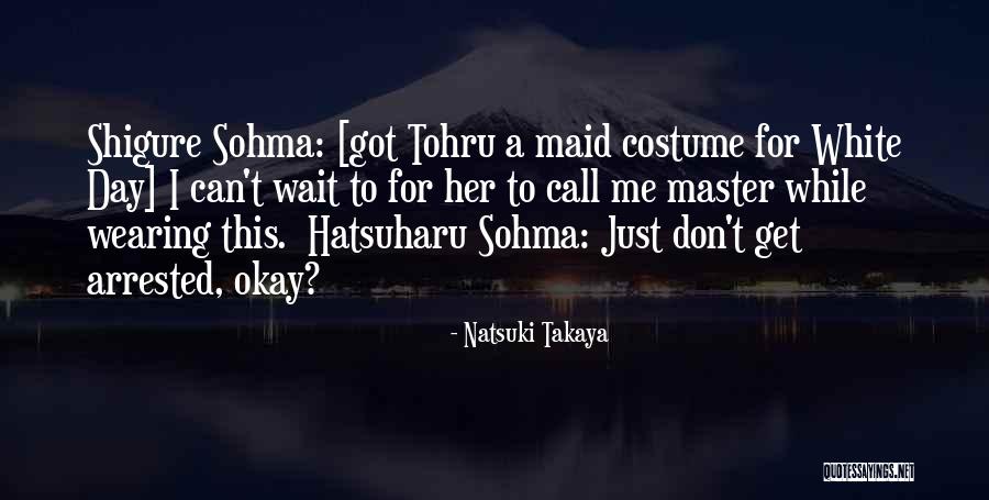 Ezelle Quotes By Natsuki Takaya Ezelle Quotes By Natsuki Takaya