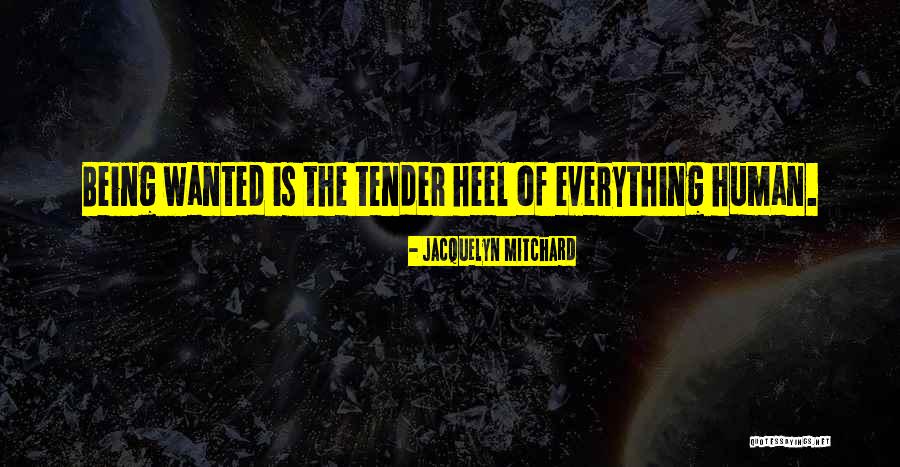 Ezentius Quotes By Jacquelyn Mitchard Ezentius Quotes By Jacquelyn Mitchard