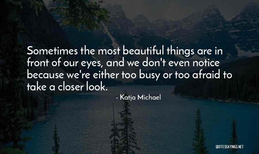 Ezentius Quotes By Katja Michael Ezentius Quotes By Katja Michael