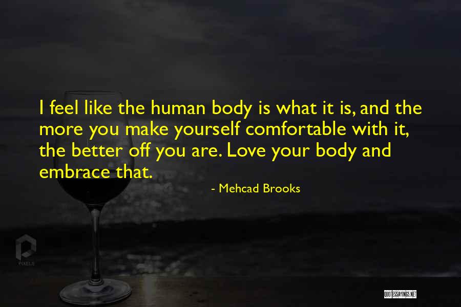 Ezma Quotes By Mehcad Brooks Ezma Quotes By Mehcad Brooks