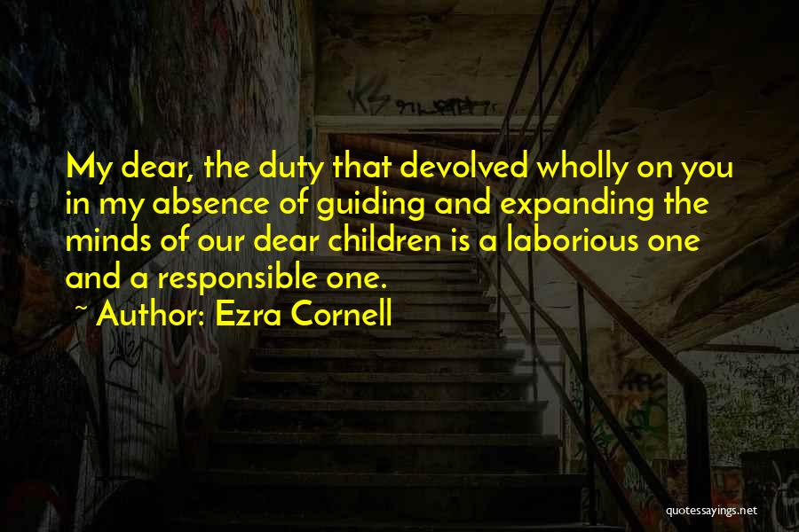 Ezra Cornell Quotes 935469