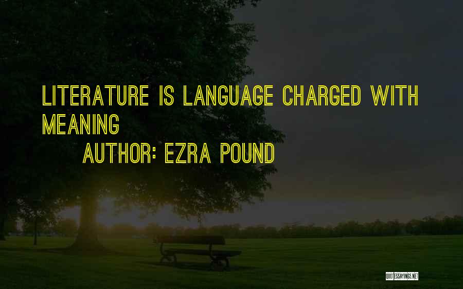 Ezra Pound Modernism Quotes By Ezra Pound