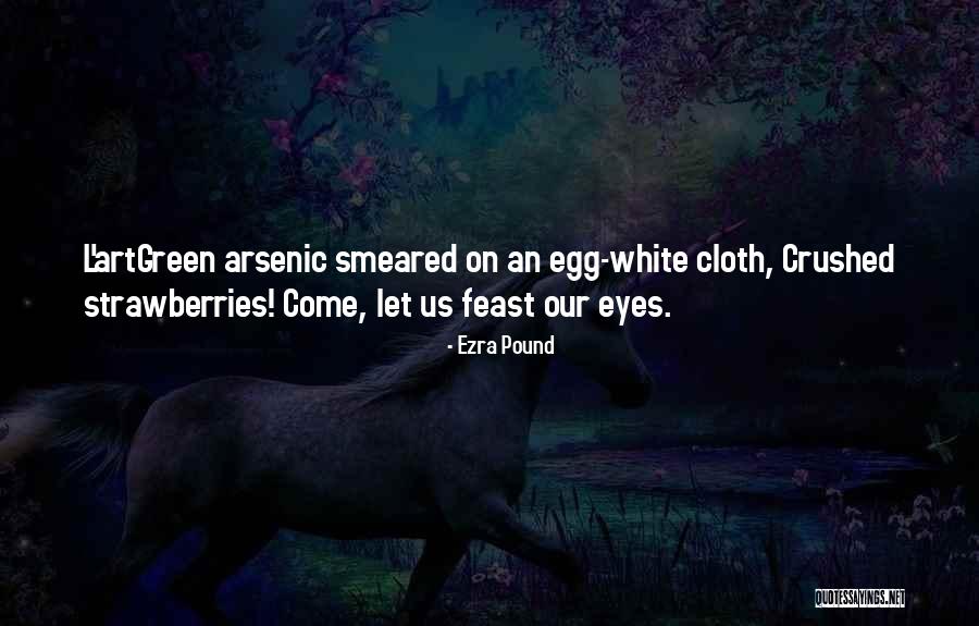 Ezra Pound Quotes 1448814 Ezra Pound Quotes 1448814