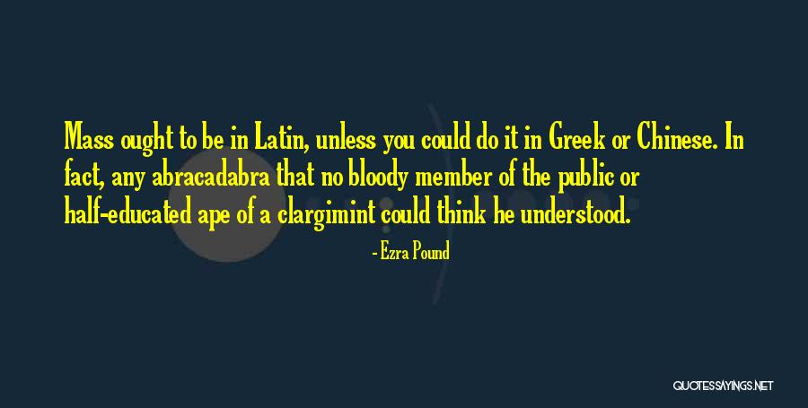 Ezra Pound Quotes 301695 Ezra Pound Quotes 301695