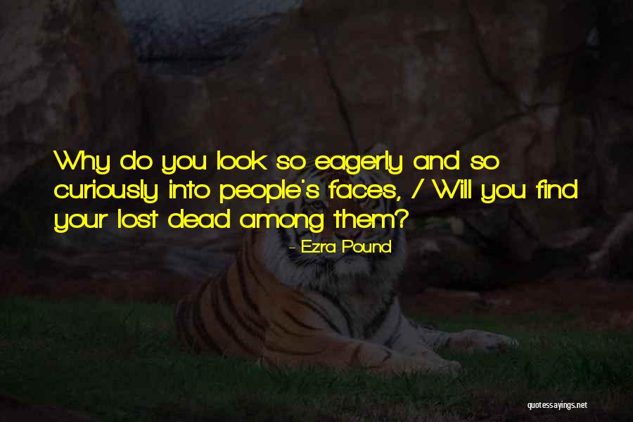 Ezra Pound Quotes 540601 Ezra Pound Quotes 540601