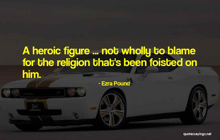 Ezra Pound Quotes 980451 Ezra Pound Quotes 980451