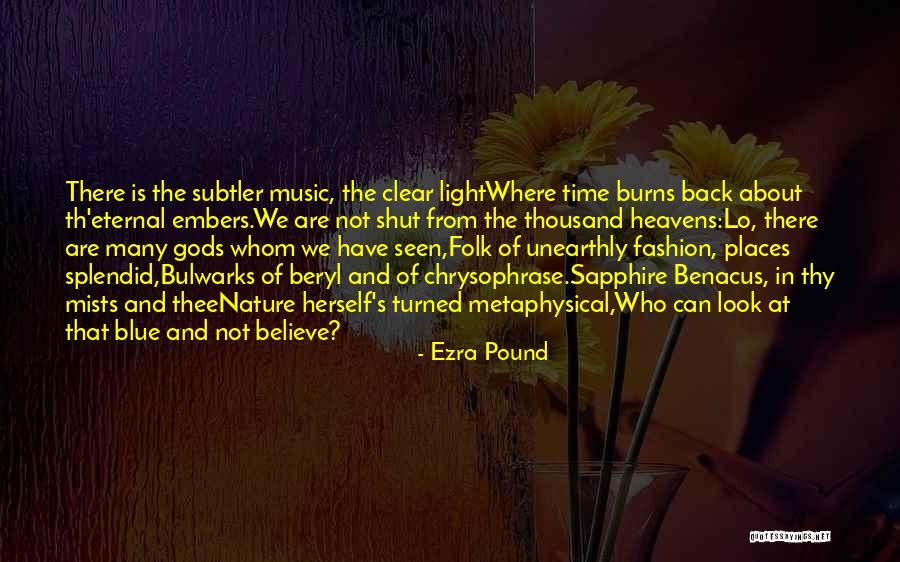 Ezra Pound's Quotes By Ezra Pound Ezra Pound's Quotes By Ezra Pound