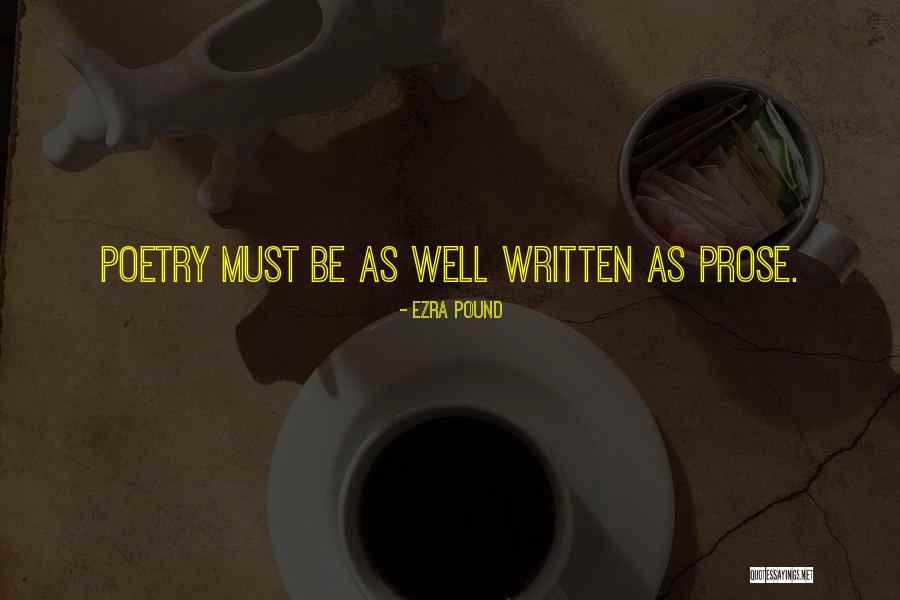 Ezra Pound's Quotes By Ezra Pound