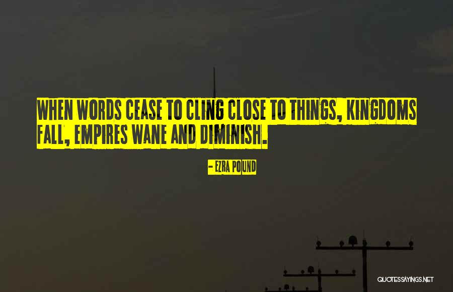 Ezra Pound's Quotes By Ezra Pound