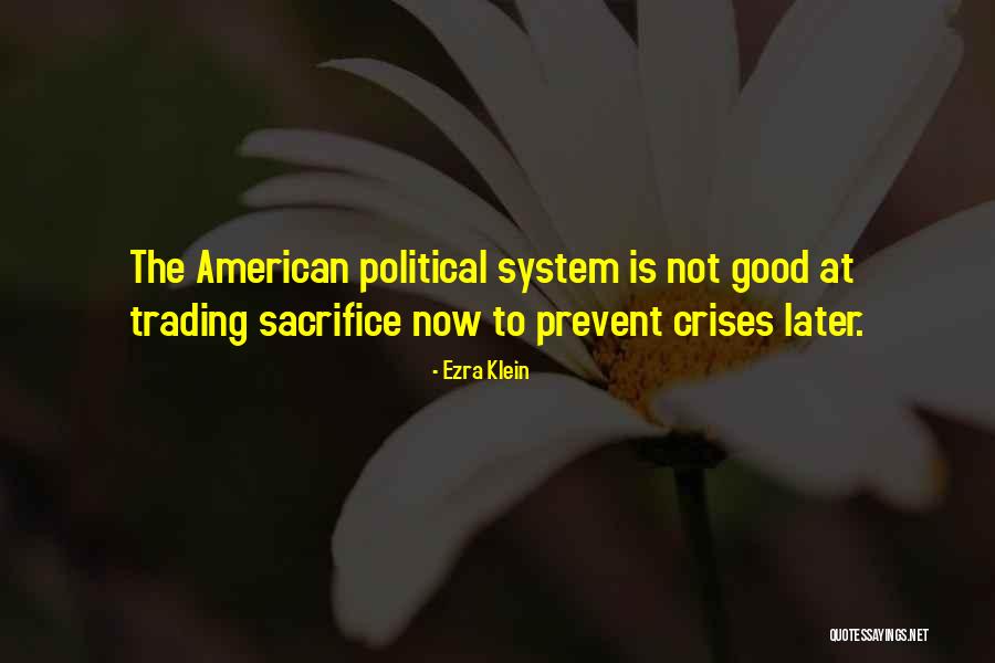 Ezra Quotes By Ezra Klein Ezra Quotes By Ezra Klein