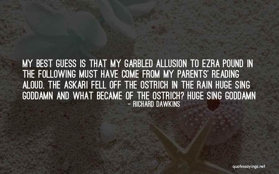 Ezra Quotes By Richard Dawkins Ezra Quotes By Richard Dawkins