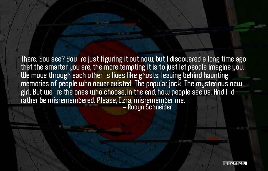 Ezra Quotes By Robyn Schneider Ezra Quotes By Robyn Schneider