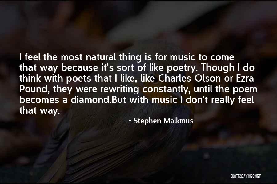 Ezra Quotes By Stephen Malkmus