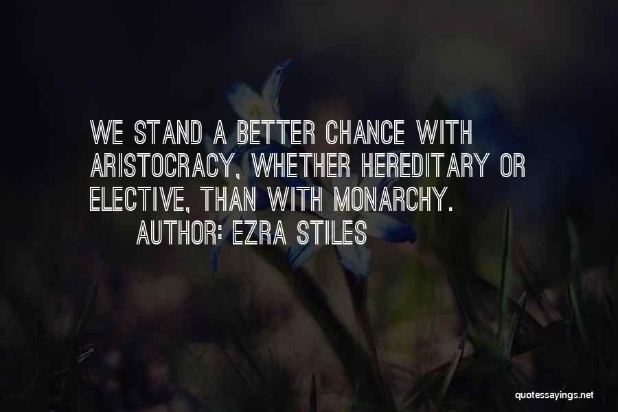 Ezra Stiles Quotes 121033