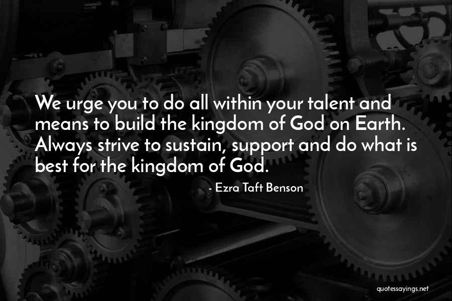 Ezra Taft Benson Quotes 1074317 Ezra Taft Benson Quotes 1074317